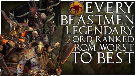 beastmen legendary lord.